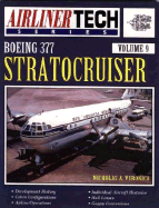 AirlinerTech 9: Boeing 377 Stratocruiser