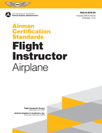 Airman Certification Standards: Flight Instructor - Airplane (2026): Faa-S-Acs-25