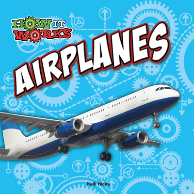 Airplanes - Hicks, Kelli