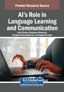 Ai's Role in Language Learning and Communication