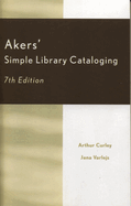 Akers' Simple Library Cataloging