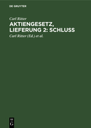Aktiengesetz, Lieferung 2: Schlu?