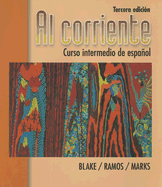Al Corriente: Curso Intermedio de Espanol