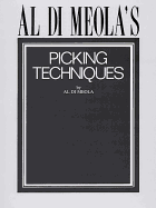 Al Di Meola's Picking Techniques