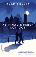 Al Final Mueren Los DOS -V2