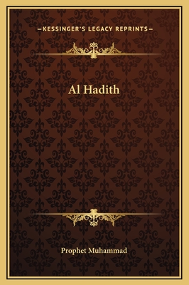 Al Hadith - Prophet Muhammad