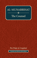 Al-Munabbihat: The Counsel