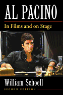 Al Pacino: In Films and on Stage, 2d ed.