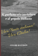 Al parlamento austriaco e al popolo italiano: con illustrazioni