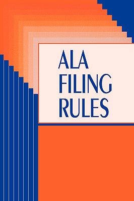 ALA Filing Rules - American Library Association, and Rtsd Filing Committee, and Filing Committee, Committee (Compiled by)