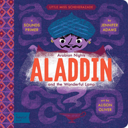 Aladdin and the Wonderful Lamp: A BabyLit� Sounds Primer