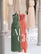 Alaia / Gr?s Beyond Fashion