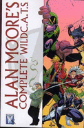 Alan Moore's Complete WildC.A.T.S.