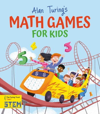 Alan Turing's Math Games for Kids - Potter