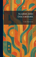 Alarms and Discursions