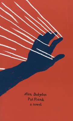 Alas, Babylon - Frank, Pat