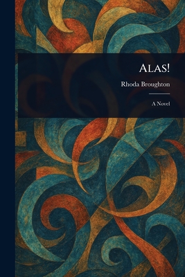 Alas! - Broughton, Rhoda