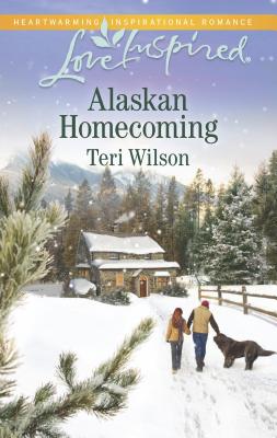 Alaskan Homecoming - Wilson, Teri