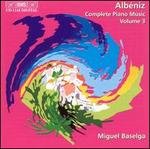 Alb�niz: Complete Piano Music, Vol. 3