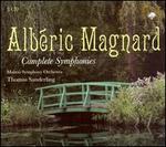 Alb�ric Magnard: Complete Symphonies