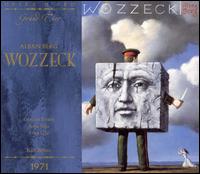 Alban Berg: Wozzeck - Anja Silja (vocals); Fritz Uhl (vocals); Geraint Evans (vocals); Gertrude Jahn (vocals); Hans Kraemmer (vocals);...