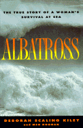 Albatross - Kiley, Deborah Scaling, and Noonan, Meg Lukens, and Nooman, Meg