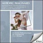 Alberic Magnard: Orchestral Works