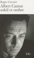 Albert Camus Soleil Et Ombre