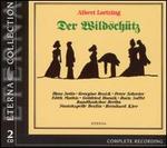 Albert Lortzing: Der Wildsch�tz