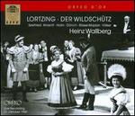 Albert Lortzing: Der Wildsch�tz