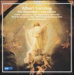 Albert Lortzing: Die Himmelfahrt Jesu Christi