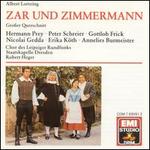 Albert Lortzing: Zar und Zimmermann (Gro�er Querschnitt)