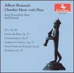 Albert Roussel: Chamber Music with Flute