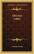Albertine (1886)