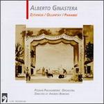 Alberto Ginastera: Estandia; Ollantay; Panambi