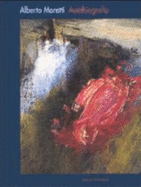 Alberto Moretti: Autobiografia