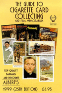 Albert's Guide to Cigarette Card Collecting: 1999