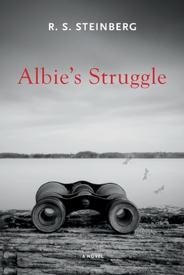 Albie's Struggle - Steinberg, R S