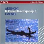 Albinoni: 12 Concerti a Cinque