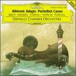 Albinoni: Adagio; Pachelbel: Canon