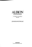 Albion: Guide to Legendary Britain