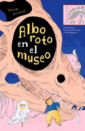 Alboroto En El Museo: (Spanish Edition)