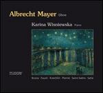Albrecht Mayer Performs Bozza, Faur�, Koechlin & Others