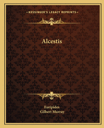 Alcestis