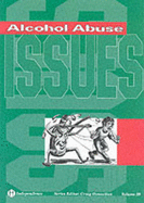 Alcohol Abuse - Donnellan, Craig (Editor)