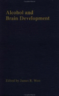 Alcohol and Brain Development