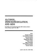 Alcohol, Immunomodulation, and AIDS