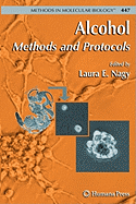 Alcohol: Methods and Protocols