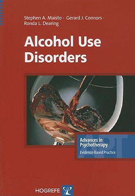 Alcohol Use Disorders - Maisto, Stephen A