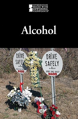 Alcohol - Friedman, Lauri S (Editor)